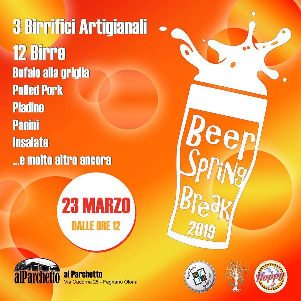 Beer Spring Break! Al Parchetto di Fagnano Olona il 23 Marzo a partire dalle 12:00